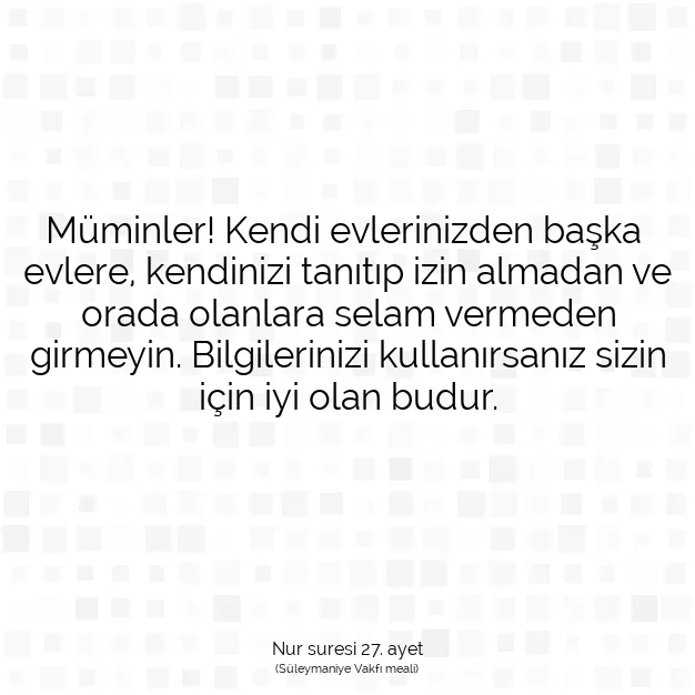 Ayetbul | Kuran Mealleri | Quran | Nur suresi 27. ayet