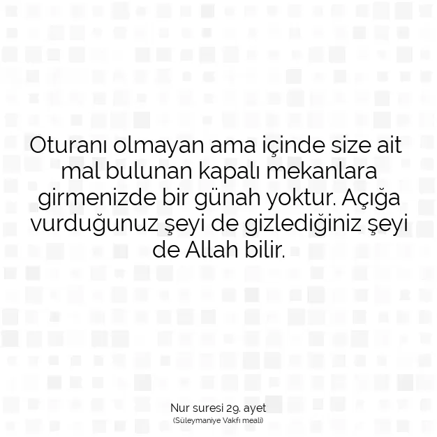 Ayetbul | Kuran Mealleri | Quran | Nur suresi 29. ayet