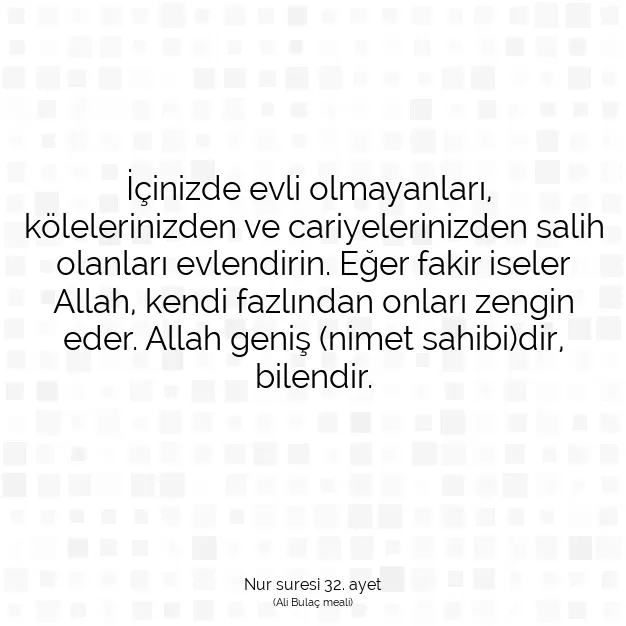 Ayetbul | Kuran Mealleri | Quran | Nur suresi 32. ayet