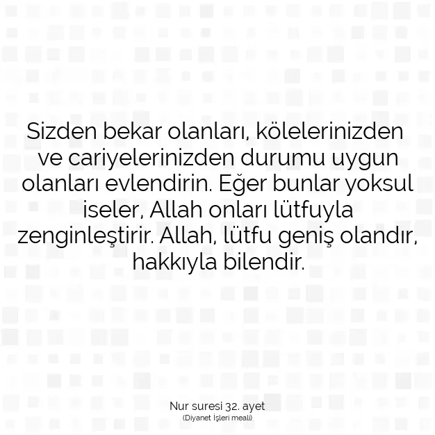 Ayetbul | Kuran Mealleri | Quran | Nur suresi 32. ayet