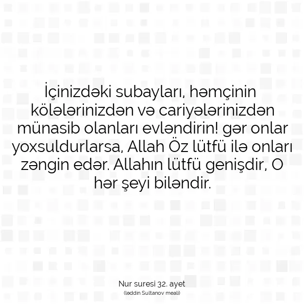 Ayetbul | Kuran Mealleri | Quran | Nur suresi 32. ayet