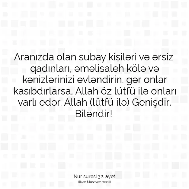 Ayetbul | Kuran Mealleri | Quran | Nur suresi 32. ayet