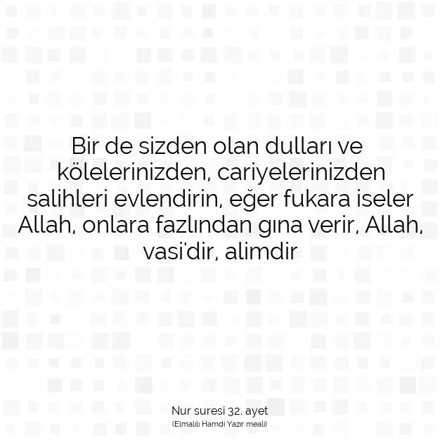 Ayetbul | Kuran Mealleri | Quran | Nur suresi 32. ayet