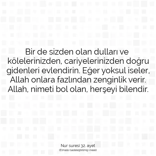 Ayetbul | Kuran Mealleri | Quran | Nur suresi 32. ayet