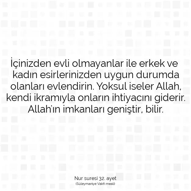 Ayetbul | Kuran Mealleri | Quran | Nur suresi 32. ayet