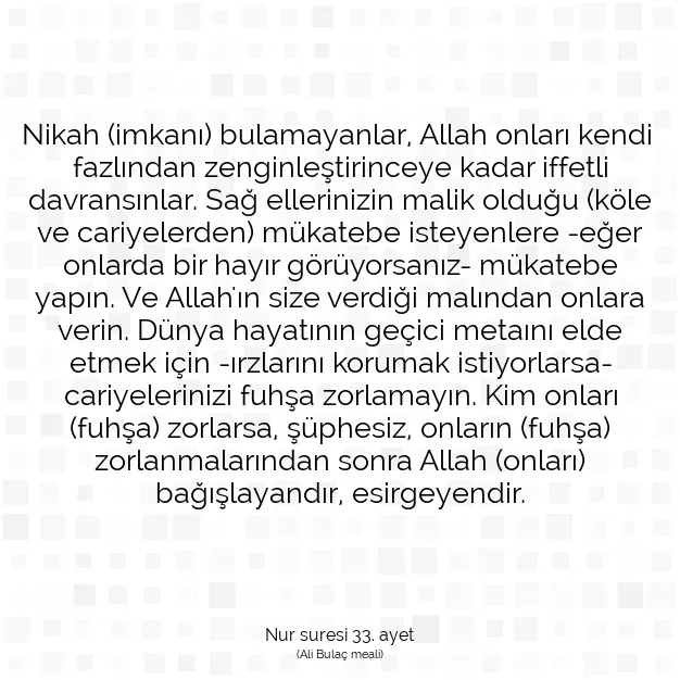 Ayetbul | Kuran Mealleri | Quran | Nur suresi 33. ayet