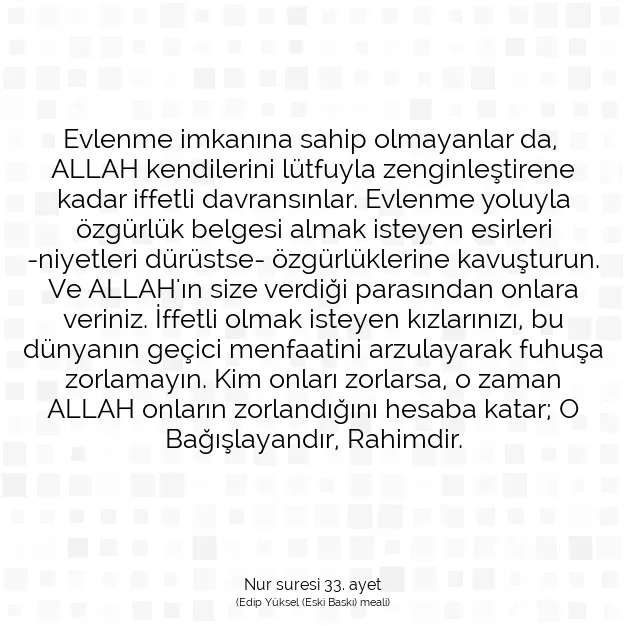 Ayetbul | Kuran Mealleri | Quran | Nur suresi 33. ayet