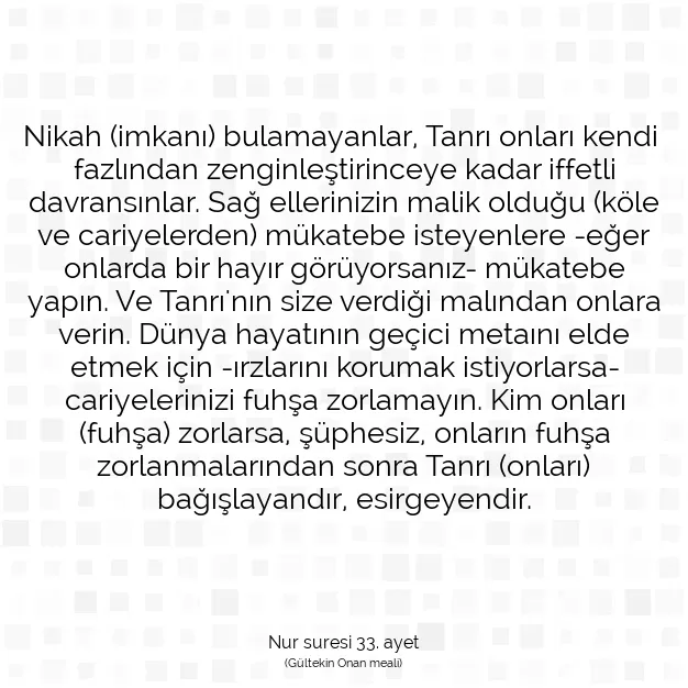 Ayetbul | Kuran Mealleri | Quran | Nur suresi 33. ayet