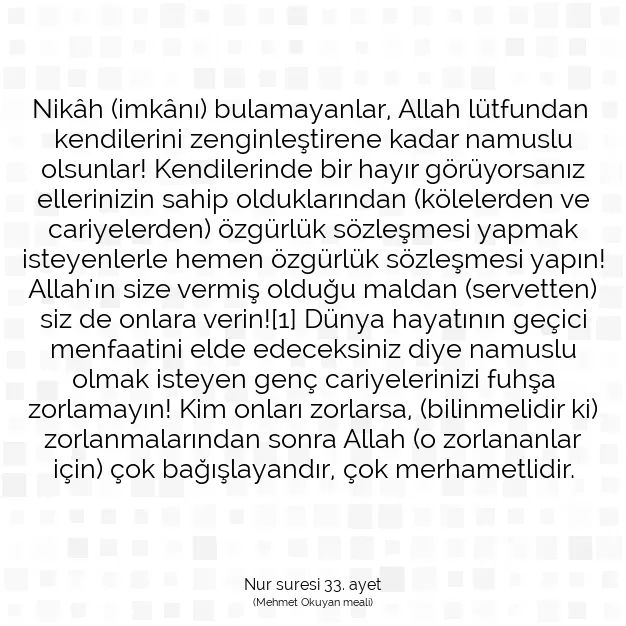 Ayetbul | Kuran Mealleri | Quran | Nur suresi 33. ayet