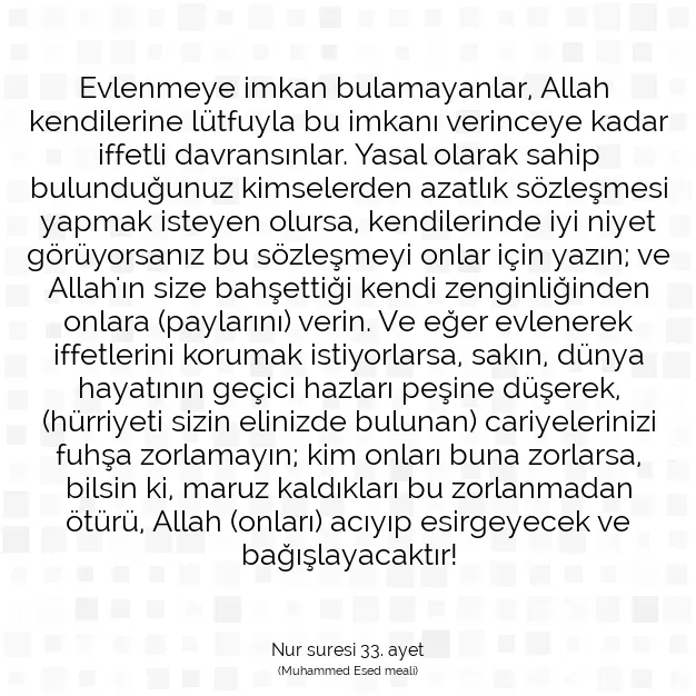 Ayetbul | Kuran Mealleri | Quran | Nur suresi 33. ayet