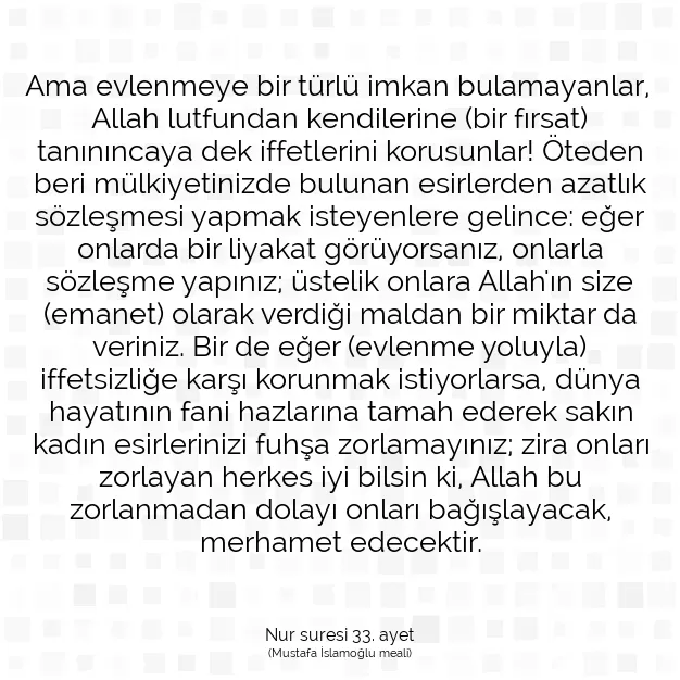 Ayetbul | Kuran Mealleri | Quran | Nur suresi 33. ayet