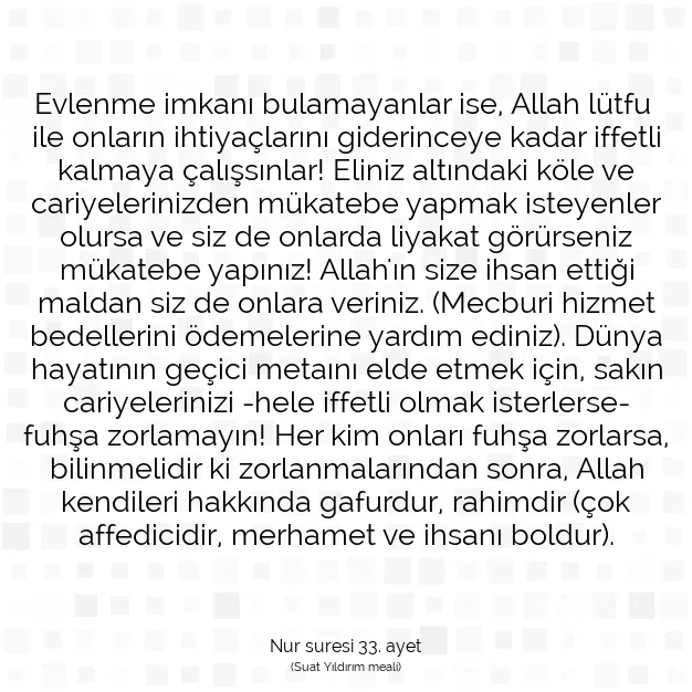 Ayetbul | Kuran Mealleri | Quran | Nur suresi 33. ayet