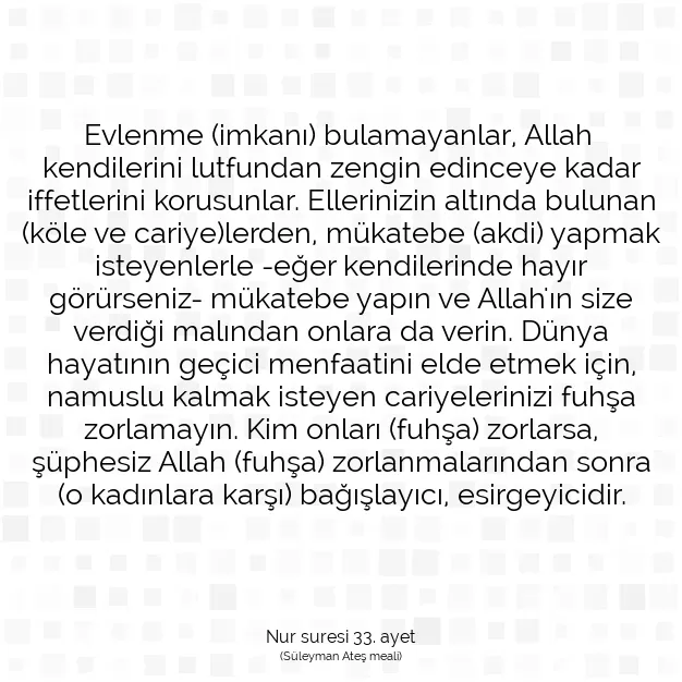 Ayetbul | Kuran Mealleri | Quran | Nur suresi 33. ayet