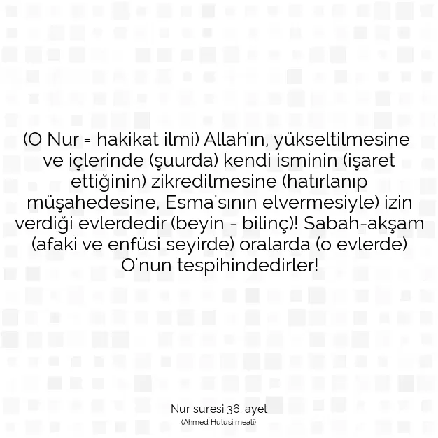 Ayetbul | Kuran Mealleri | Quran | Nur suresi 36. ayet