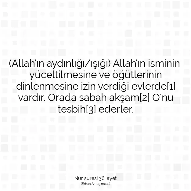 Ayetbul | Kuran Mealleri | Quran | Nur suresi 36. ayet