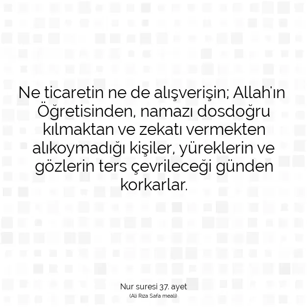 Ayetbul | Kuran Mealleri | Quran | Nur suresi 37. ayet