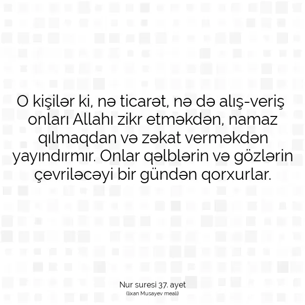 Ayetbul | Kuran Mealleri | Quran | Nur suresi 37. ayet