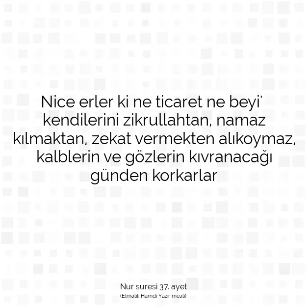 Ayetbul | Kuran Mealleri | Quran | Nur suresi 37. ayet