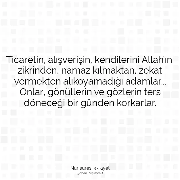 Ayetbul | Kuran Mealleri | Quran | Nur suresi 37. ayet