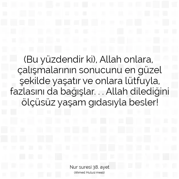 Ayetbul | Kuran Mealleri | Quran | Nur suresi 38. ayet