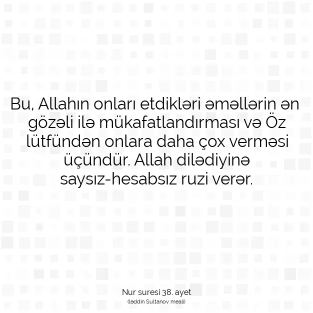 Ayetbul | Kuran Mealleri | Quran | Nur suresi 38. ayet