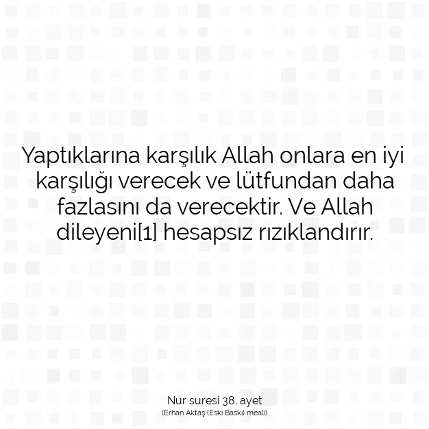 Ayetbul | Kuran Mealleri | Quran | Nur suresi 38. ayet