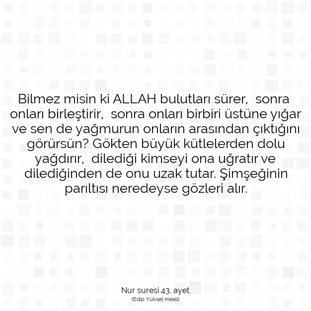 Ayetbul | Kuran Mealleri | Quran | Nur suresi 43. ayet