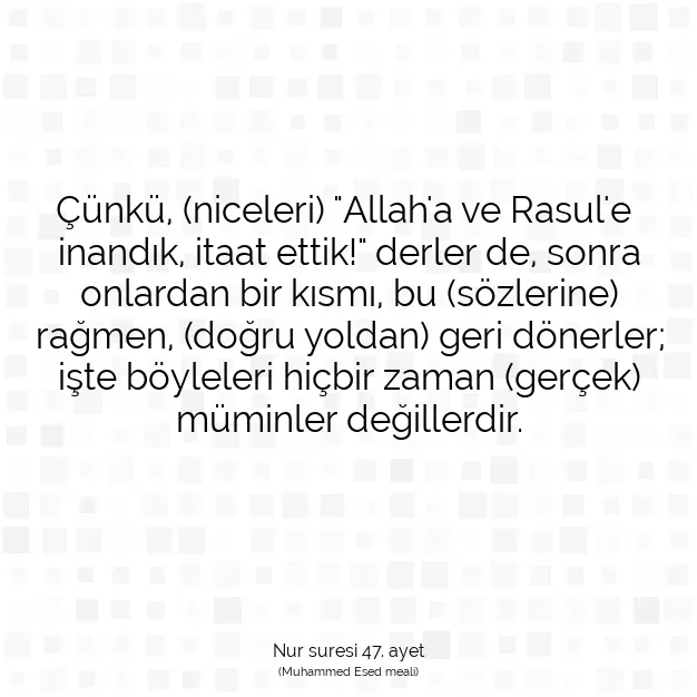 Ayetbul | Kuran Mealleri | Quran | Nur suresi 47. ayet