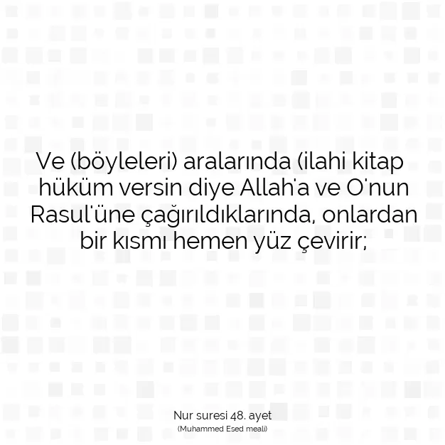 Ayetbul | Kuran Mealleri | Quran | Nur suresi 48. ayet