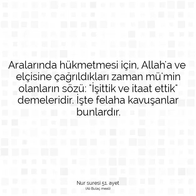 Ayetbul | Kuran Mealleri | Quran | Nur suresi 51. ayet