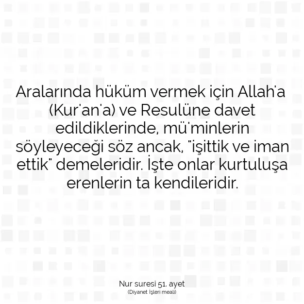 Ayetbul | Kuran Mealleri | Quran | Nur suresi 51. ayet