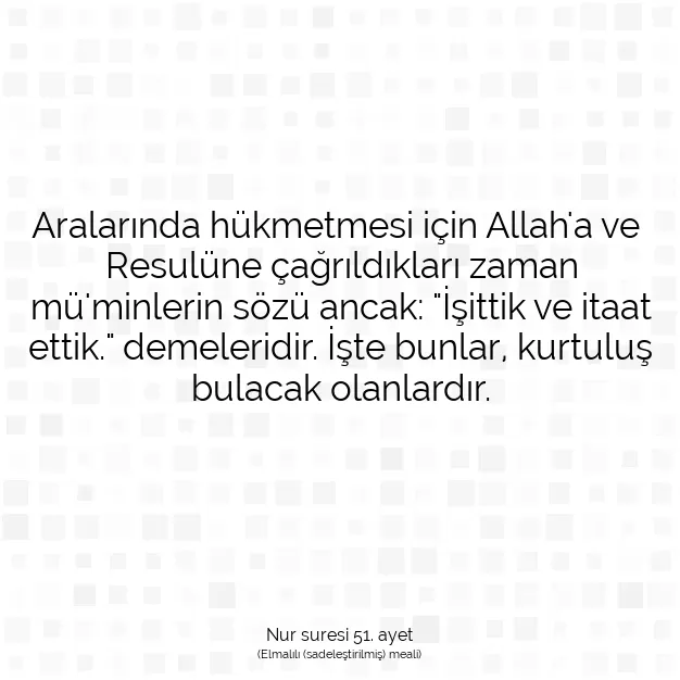 Ayetbul | Kuran Mealleri | Quran | Nur suresi 51. ayet