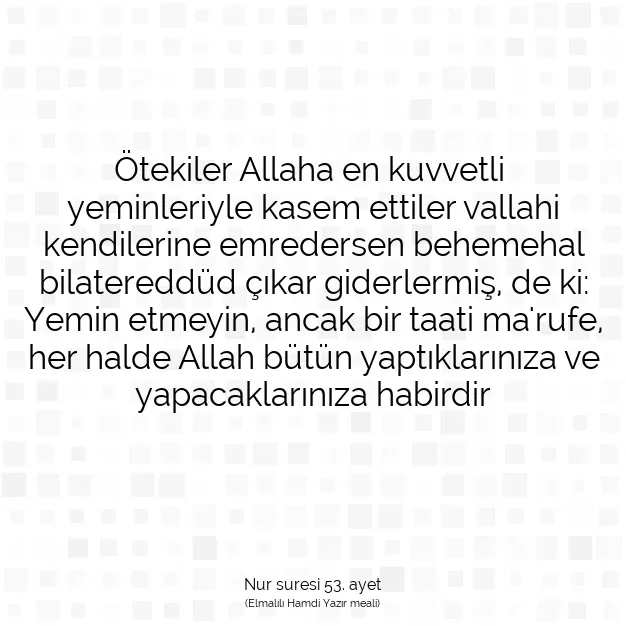 Ayetbul | Kuran Mealleri | Quran | Nur suresi 53. ayet