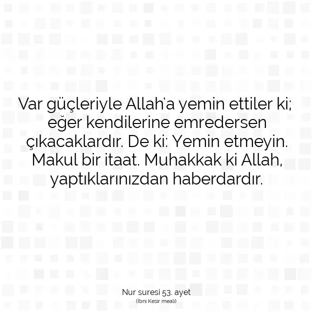 Ayetbul | Kuran Mealleri | Quran | Nur suresi 53. ayet