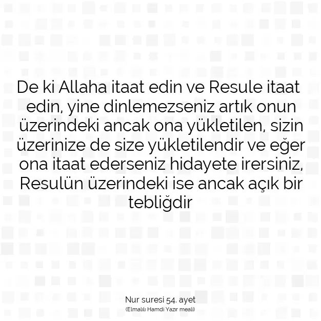 Ayetbul | Kuran Mealleri | Quran | Nur suresi 54. ayet