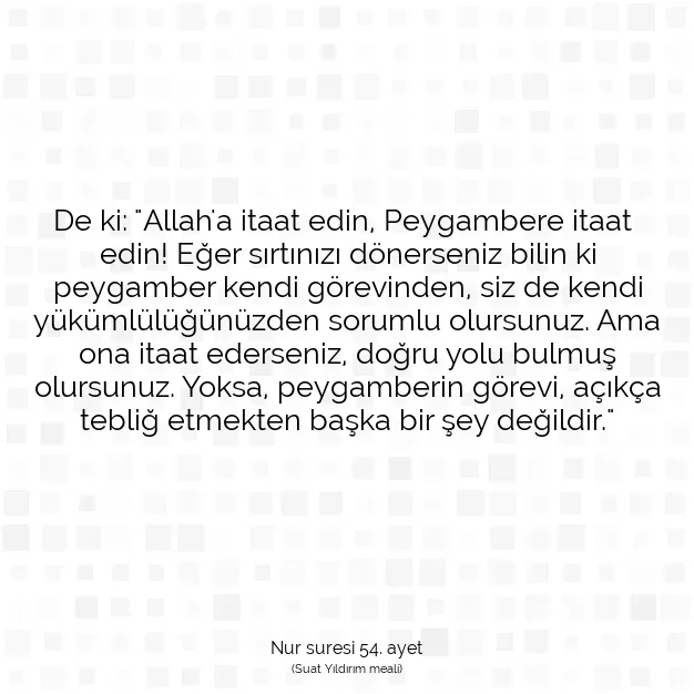 Ayetbul | Kuran Mealleri | Quran | Nur suresi 54. ayet