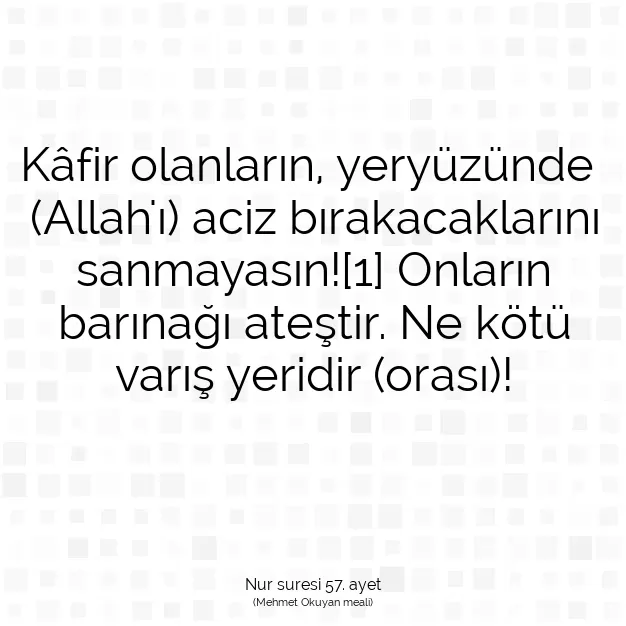 Ayetbul | Kuran Mealleri | Quran | Nur suresi 57. ayet