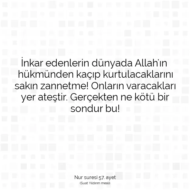 Ayetbul | Kuran Mealleri | Quran | Nur suresi 57. ayet