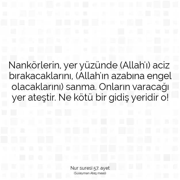 Ayetbul | Kuran Mealleri | Quran | Nur suresi 57. ayet