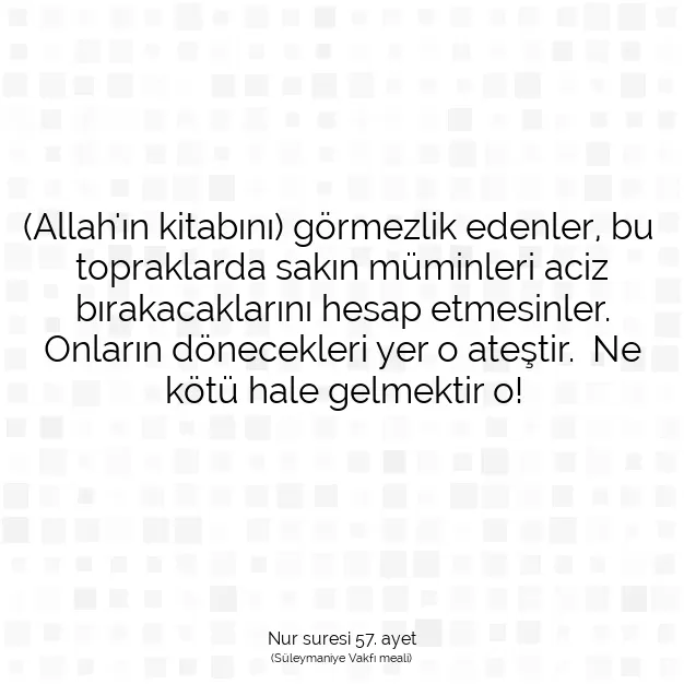 Ayetbul | Kuran Mealleri | Quran | Nur suresi 57. ayet