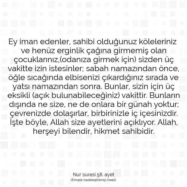 Ayetbul | Kuran Mealleri | Quran | Nur suresi 58. ayet