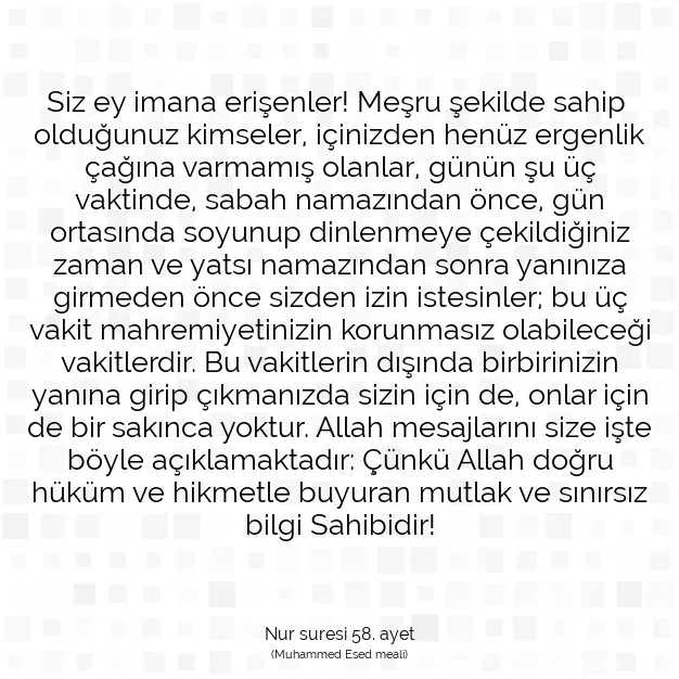 Ayetbul | Kuran Mealleri | Quran | Nur suresi 58. ayet