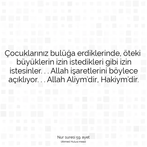 Ayetbul | Kuran Mealleri | Quran | Nur suresi 59. ayet