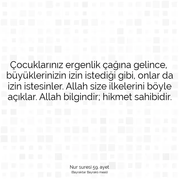 Ayetbul | Kuran Mealleri | Quran | Nur suresi 59. ayet