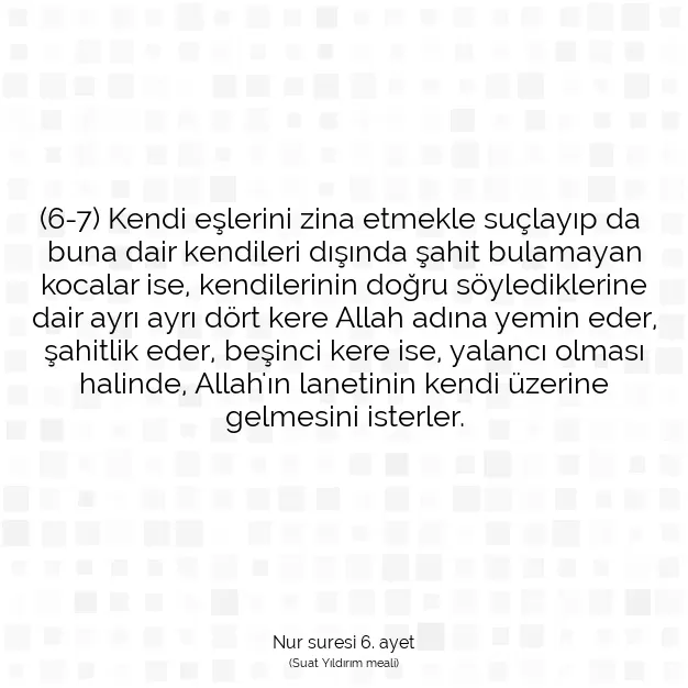 Ayetbul | Kuran Mealleri | Quran | Nur suresi 6. ayet