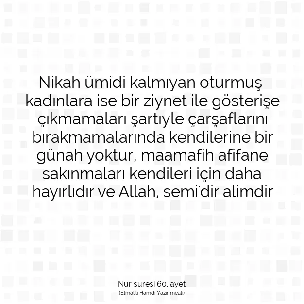 Ayetbul | Kuran Mealleri | Quran | Nur suresi 60. ayet