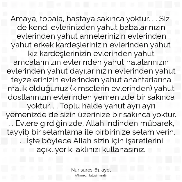 Ayetbul | Kuran Mealleri | Quran | Nur suresi 61. ayet