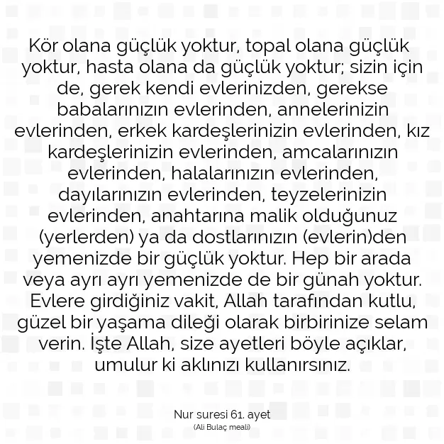 Ayetbul | Kuran Mealleri | Quran | Nur suresi 61. ayet