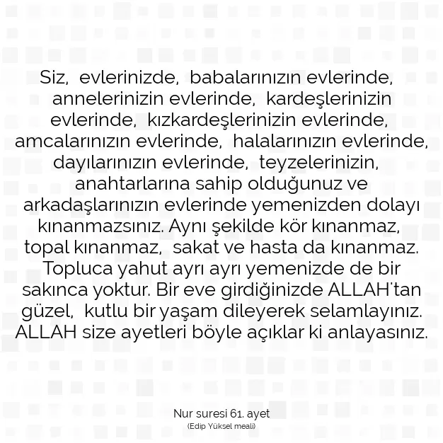 Ayetbul | Kuran Mealleri | Quran | Nur suresi 61. ayet