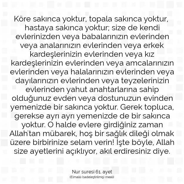 Ayetbul | Kuran Mealleri | Quran | Nur suresi 61. ayet